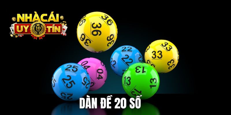 Dàn đề 20 số